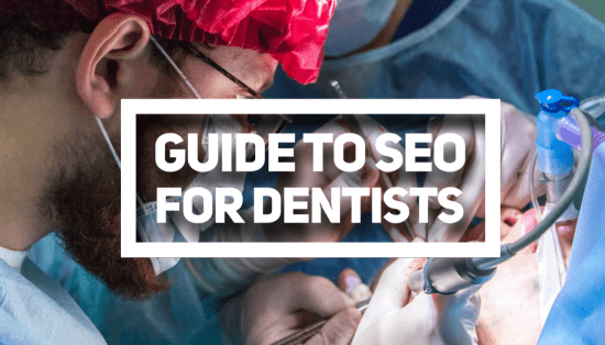 SEO for Dentist Guide | How To Be #1 In Google Search Rankings